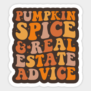 Pumpkin Spice And Real Estate Advice Funny Real Estate Agent Halloween Sticker